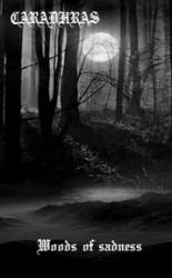 Caradhras : Woods of Sadness Caradhras : Woods of Sadness